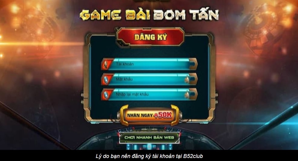 Hướng dẫn quy trình đăng ksy b52club chi tiết